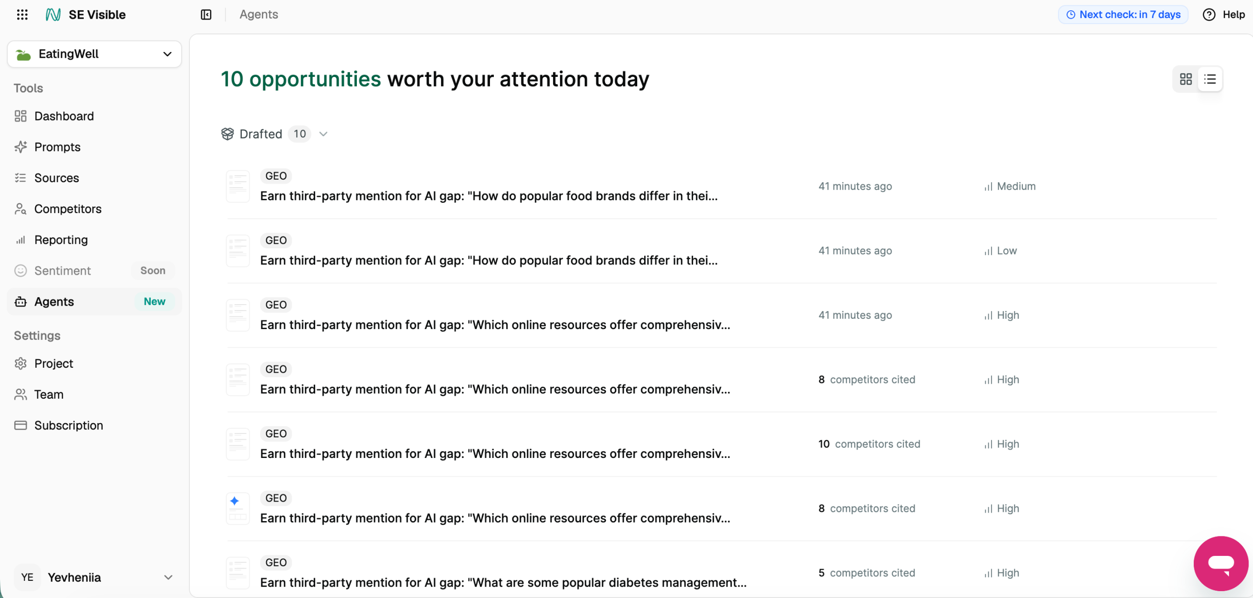 Agents in SE Visible showing opportunities worth acting on Agents in SE Visible